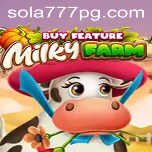 Descubra MilkyFarmBuyFeature: Um Jogo Inovador no Sola777.com