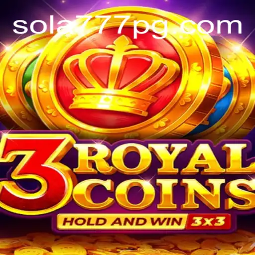 Descubra o Universo de 3royalcoins no Sola777.com