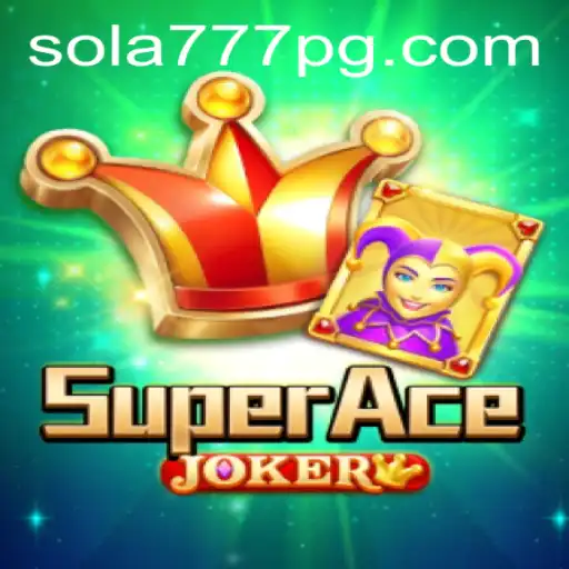 Descubra 'SuperAceJoker': O Inovador Jogo de Cartas com Sola777.com